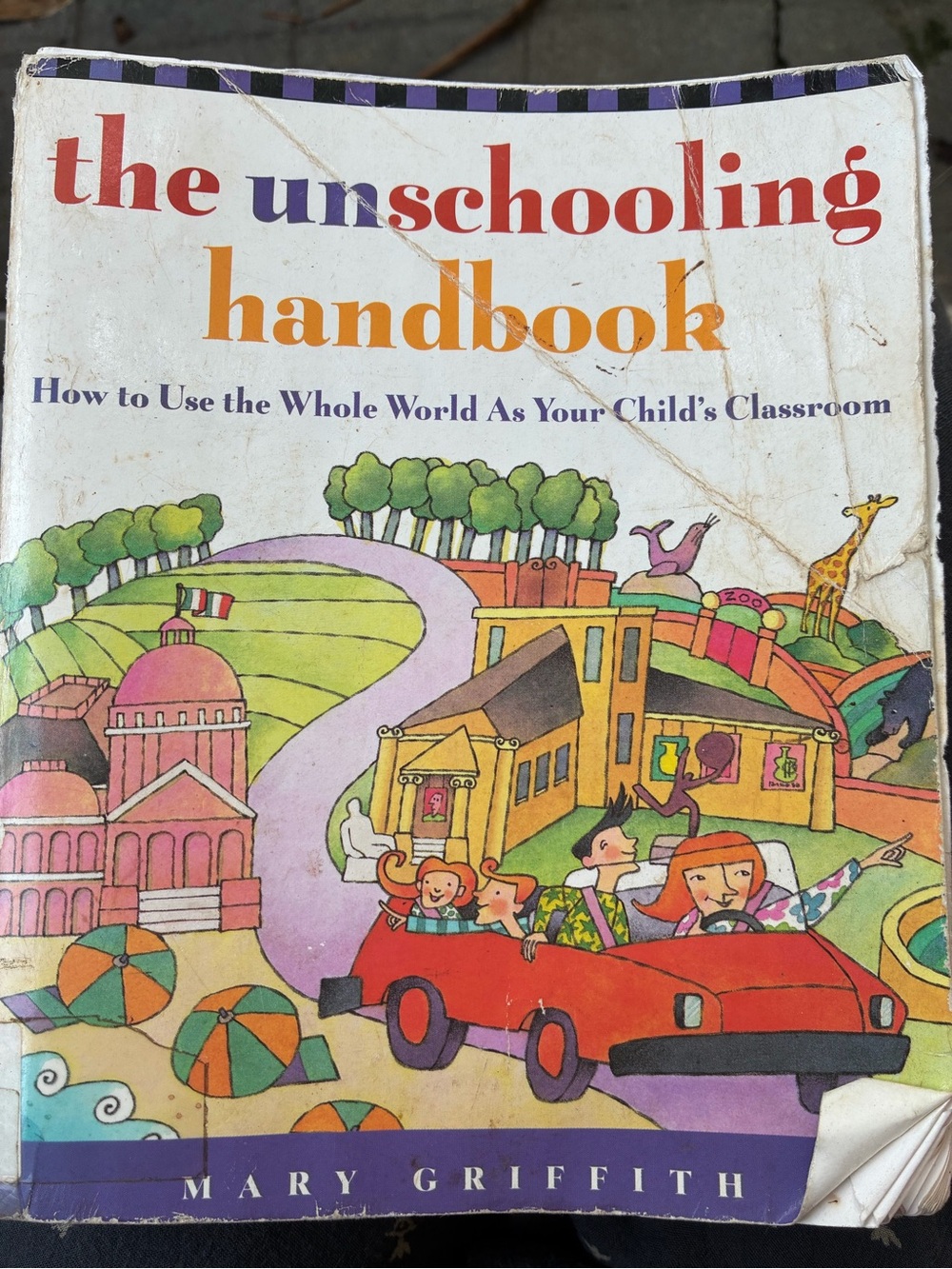 The Unschooling Handbook